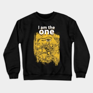 i am the one Crewneck Sweatshirt